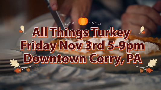2023 All Things Turkey | First Friday